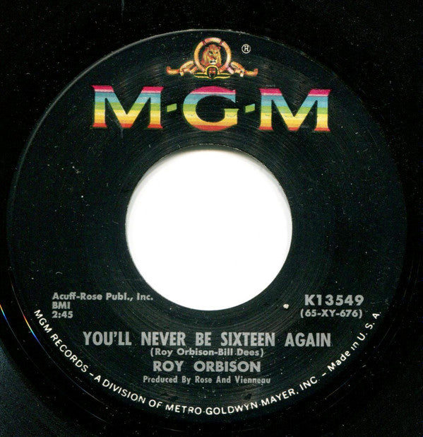 Roy Orbison : Too Soon To Know / You'll Never Be Sixteen Again (7", Single)