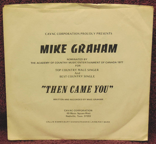 Mike Graham (4) : Then Came You (7", Single)