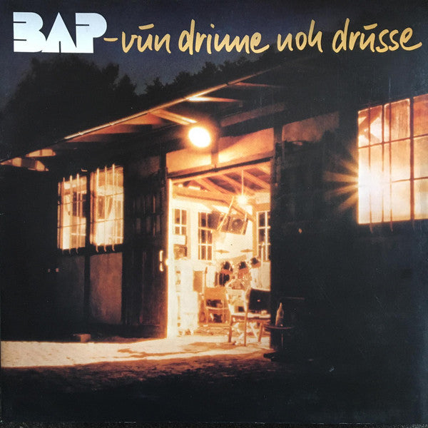 BAP : Vun Drinne Noh Drusse (LP, Album, Gat)