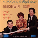 George Gershwin - Judy Kaye, William Sharp (2), Steven Blier : He Loves & She Loves • Gershwin Songs & Duets (CD, Album)