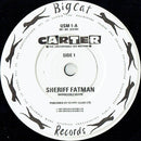 Carter The Unstoppable Sex Machine : Sheriff Fatman (7")