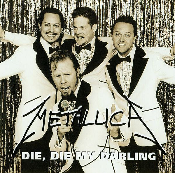 Metallica : Die, Die My Darling (CD, Single)