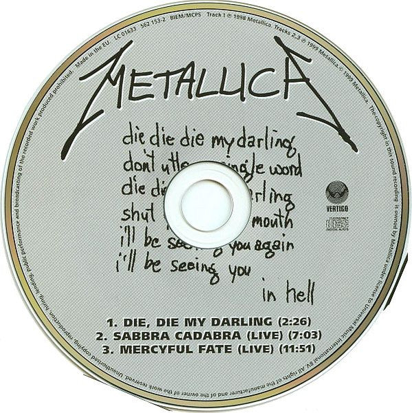 Metallica : Die, Die My Darling (CD, Single)