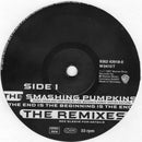 The Smashing Pumpkins : The End Is The Beginning Is The End (The Remixes) (12")