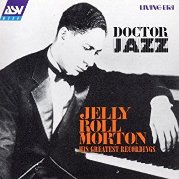 Jelly Roll Morton : Doctor Jazz (CD, Album, Comp, Mono)