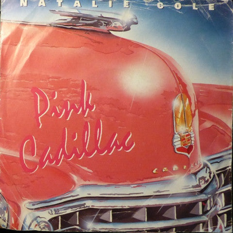 Natalie Cole : Pink Cadillac (7", Single)