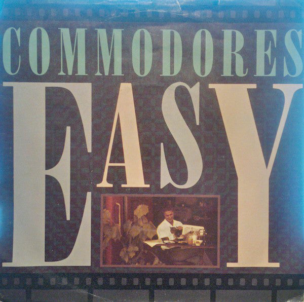 Commodores : Easy (7", Single, RE)