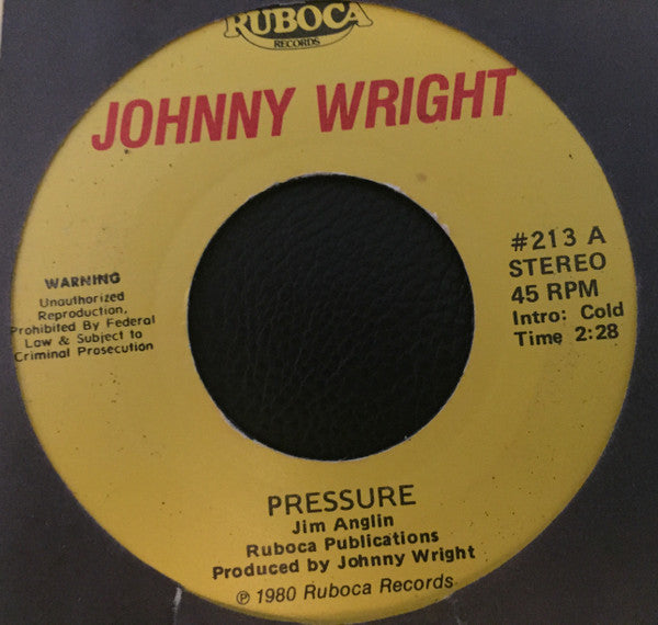 Johnny Wright (2) : Pressure/Harry Truman (7")