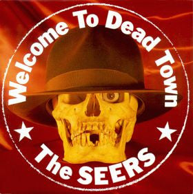 The Seers : Welcome To Dead Town (12", Single)