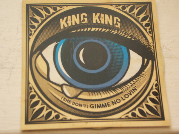 King King : (She Don't) Gimme No Lovin' (CDr, Single, Promo)