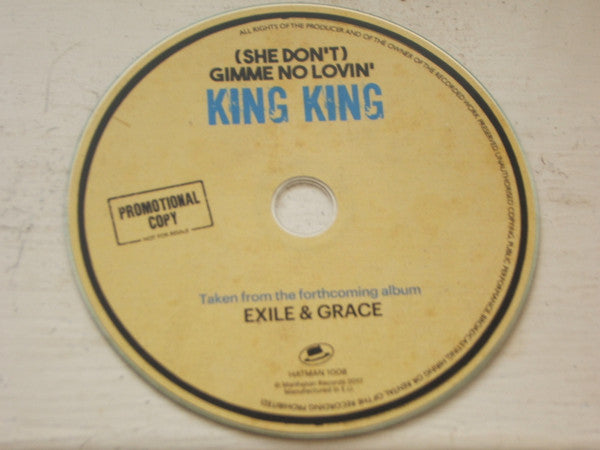 King King : (She Don't) Gimme No Lovin' (CDr, Single, Promo)