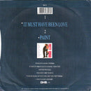 Roxette : It Must Have Been Love (7", Single, Inj)