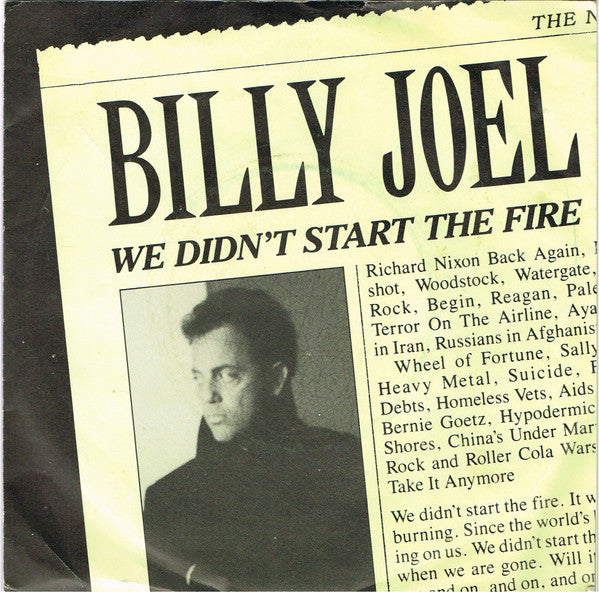 Billy Joel : We Didn't Start The Fire (7", Single, Mat)