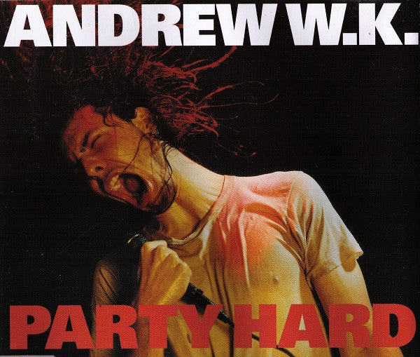 Andrew W.K. : Party Hard (CD, Single, Enh)