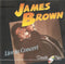 James Brown : Live In Concert (CD, Comp)