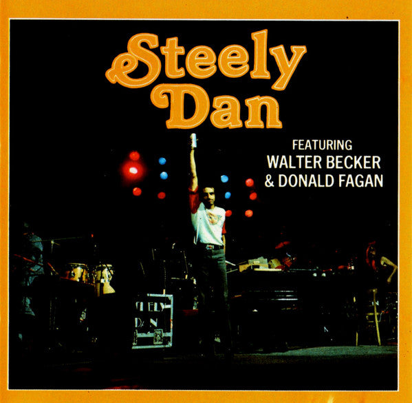 Steely Dan Featuring Walter Becker & Donald Fagen : Steely Dan (CD, Comp, Unofficial)