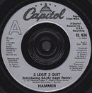 MC Hammer : 2 Legit 2 Quit (7", Single)