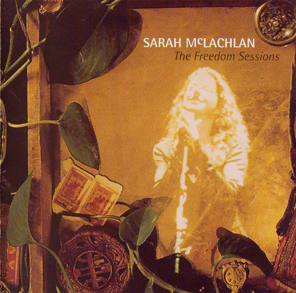 Sarah McLachlan : The Freedom Sessions (CD, Album, Enh)