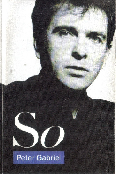 Peter Gabriel : So (Cass, Album)