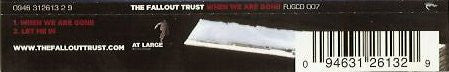 The Fallout Trust : When We Are Gone (CD, Single)
