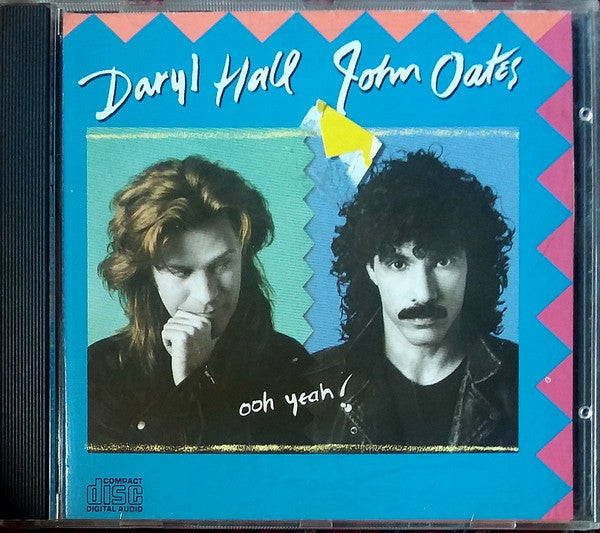 Daryl Hall John Oates* : Ooh Yeah! (CD, Album, Club, CRC)