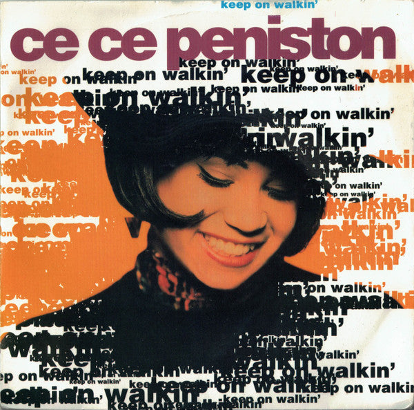 Ce Ce Peniston : Keep On Walkin' (7", Single, Sil)