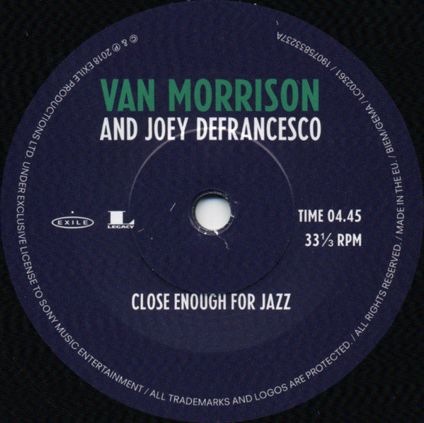 Van Morrison And Joey DeFrancesco : Close Enough For Jazz / The Things I Used To Do (7", RSD, Single, Ltd)