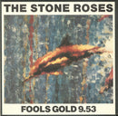 The Stone Roses : Fools Gold 9.53 (12", Ltd, Gol)