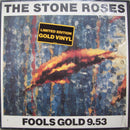 The Stone Roses : Fools Gold 9.53 (12", Ltd, Gol)