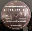 Deutsch Amerikanische Freundschaft : Alles Ist Gut (LP, Album, RE)
