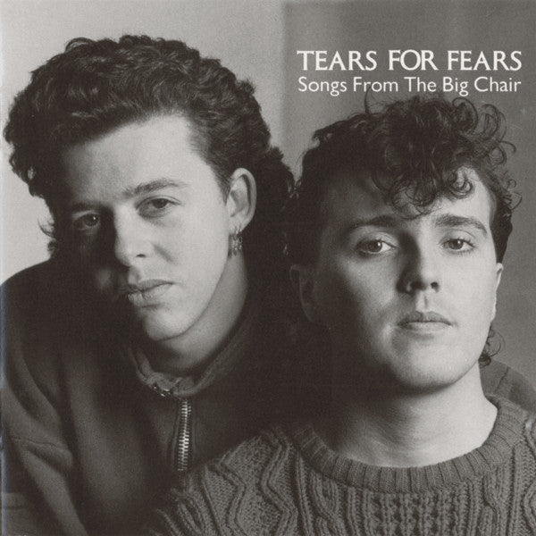 Tears For Fears : Songs From The Big Chair (CD, Album, RE)