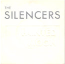 The Silencers : Painted Moon (7", Single, Emb)