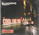 Blossoms : Cool Like You (CD, Album, Dig)