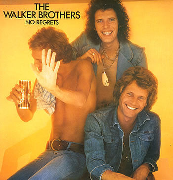 The Walker Brothers : No Regrets (LP, Album)