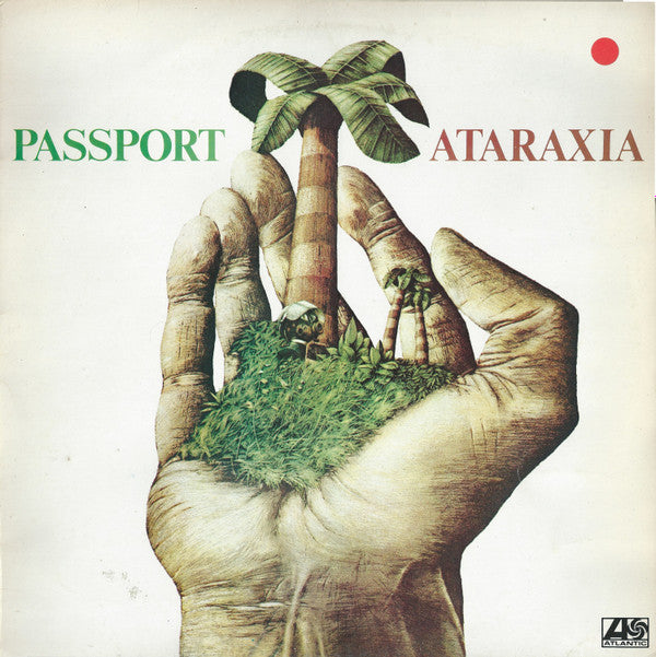 Passport (2) : Ataraxia (LP, Album)