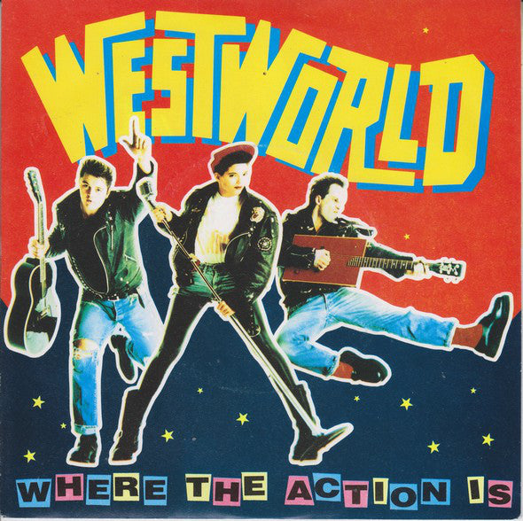 Westworld (2) : Where The Action Is (7", Single)