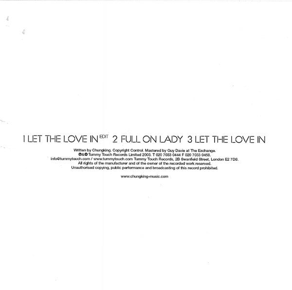 Chungking : Let The Love In (CDr, Single, Promo)