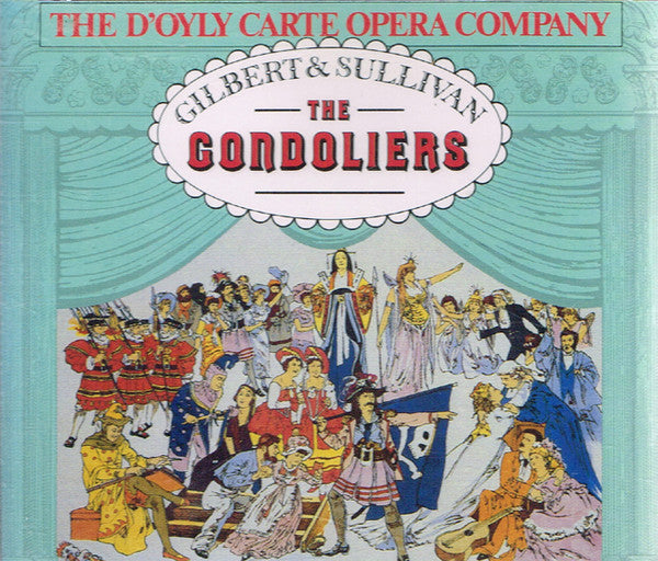 The D'Oyly Carte Opera Company* : The Gondoliers (2xCD)