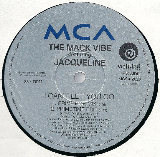 The Mack Vibe Featuring Jacqueline : I Can't Let You Go (12")