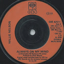 Willie Nelson : Always On My Mind (7", Single)