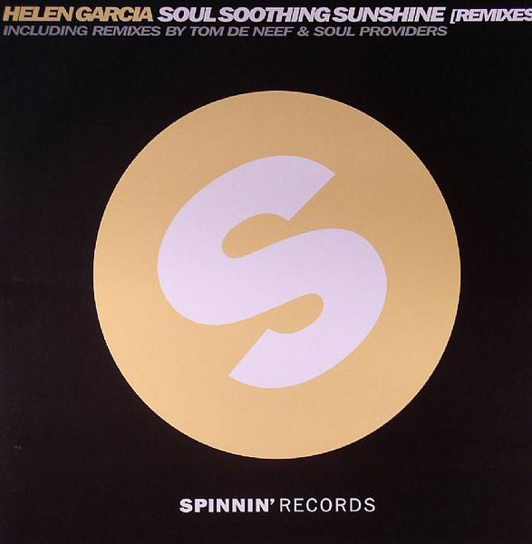 Helen Garcia : Soul Soothing Sunshine (Remixes) (12")