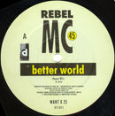 Rebel MC : Better World (12", Single)