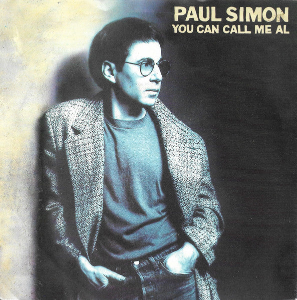 Paul Simon : You Can Call Me Al (7", Single, Pap)