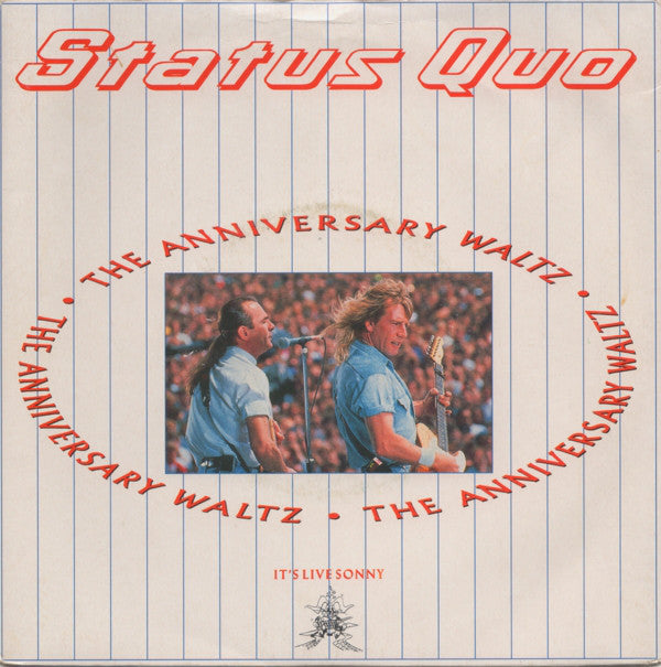 Status Quo : The Anniversary Waltz (7", Single, Inj)