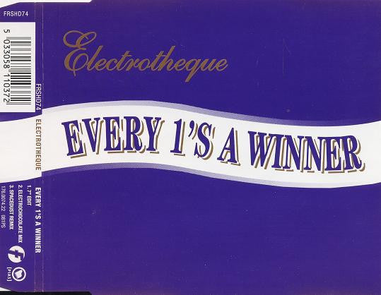 Electrotheque : Every 1's A Winner (CD, Maxi)