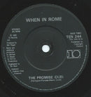 When In Rome : The Promise (7", bla)