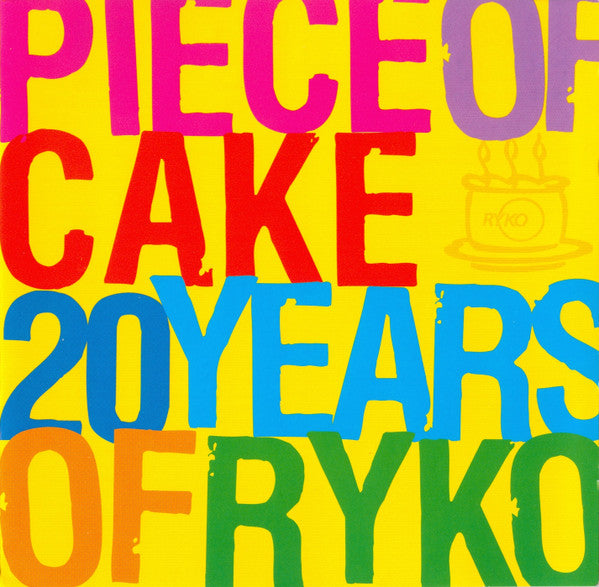 Various : Piece Of Cake 20 Years Of Ryko (CD, Comp)