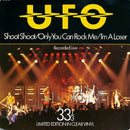 UFO (5) : Shoot Shoot (7", Single, Ltd, Cle)