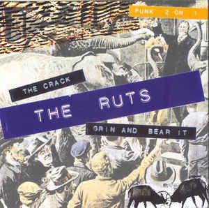 The Ruts : The Crack / Grin And Bear It (CD, Comp, RE, RM)