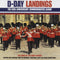 The Band Of The Irish Guards : D-Day Landings - The 60th Anniversary Commemorative Album (Minimax, Album)